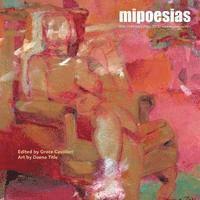Grace Cavalieri, Daena Title - MiPOesias (Fall 2015), Häftad. Tillgänglighet: Lägg i varukorg