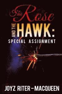 Joyz Riter -. Macqueen - The Rose and the Hawk: Special Assignment, Häftad. Tillgänglighet: Lägg i varukorg