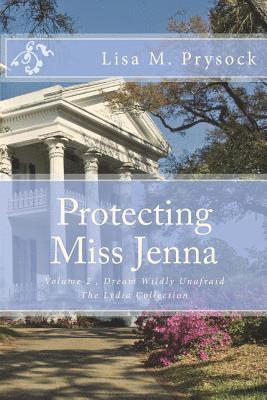 Lisa M Prysock - Protecting Miss Jenna, Häftad. Tillgänglighet: Lägg i varukorg