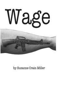 Suzanne Crain Miller - Wage, Häftad. Tillgänglighet: Lägg i varukorg