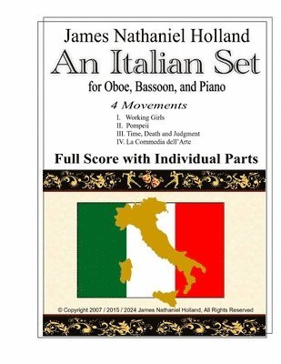 James Nathaniel Holland - Italian Set for Oboe Bassoon and Piano, Häftad