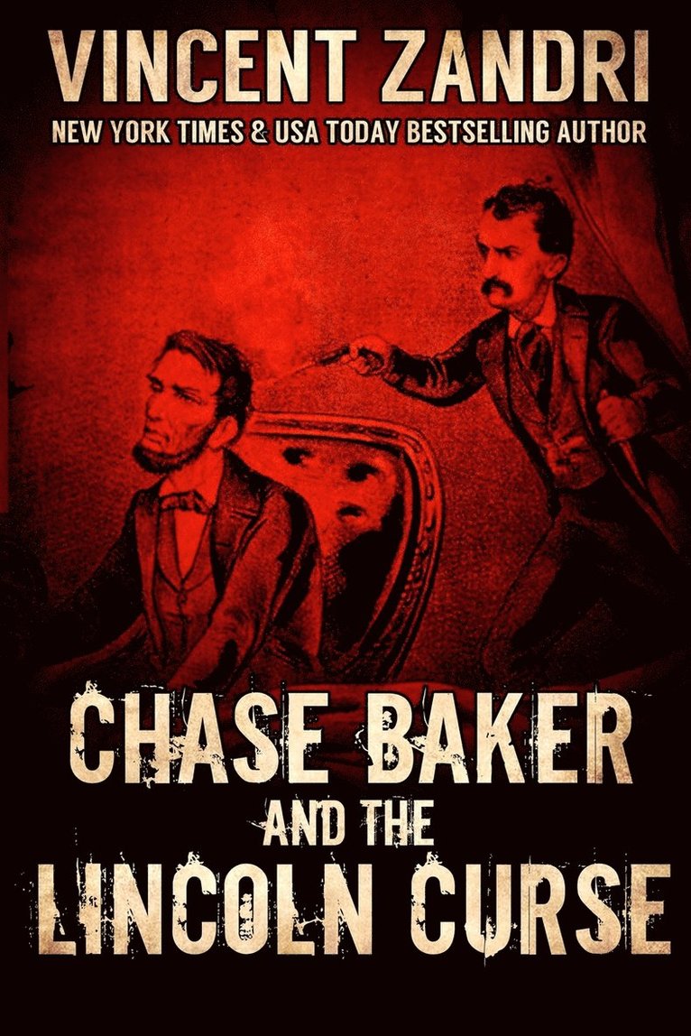 Chase Baker and the Lincoln Curse
