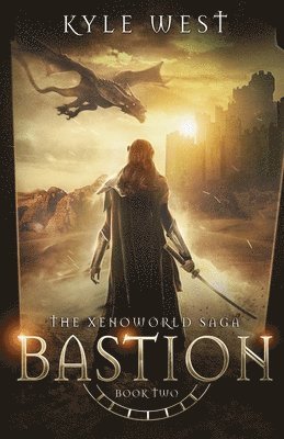 Kyle West - Bastion, Häftad. Tillgänglighet: Lägg i varukorg