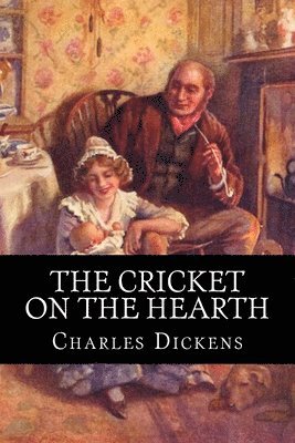 Charles Dickens, 510 Classics - Cricket on the Hearth, Häftad. Tillgänglighet: Tillfälligt slut