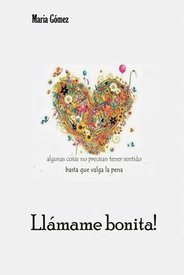 Maria Gomez - Llamame bonita!, Häftad. Tillgänglighet: Lägg i varukorg
