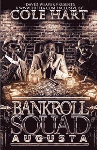 Cole Hart - Bankroll Squad Augusta, Häftad. Tillgänglighet: Lägg i varukorg