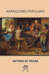 Antonio De Trueba - Narraciones populares, Häftad