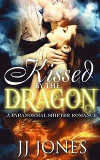 Jj Jones - Kissed By The Dragon, Häftad. Tillgänglighet: Lägg i varukorg