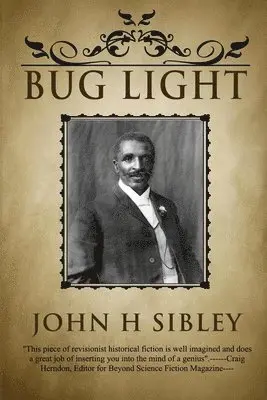 John H. Sibley - Bug Light, Häftad. Tillgänglighet: Lägg i varukorg
