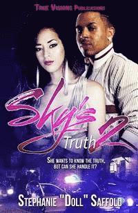 Stephanie "doll" Saffold, True Visions Publications - Sky's Truth 2: Caught Up, Häftad