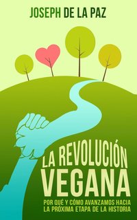 La revolucion vegana