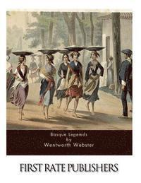 Wentworth Webster - Basque Legends, Häftad. Tillgänglighet: Lägg i varukorg