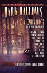 Brian James Freeman, Al Sarrantonio - Dark Hallows: 10 Halloween Haunts, Häftad. Tillgänglighet: Lägg i varukorg