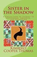 Sister in the Shadow