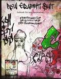Real Graffiti Shit: Artbook for new Inspiration