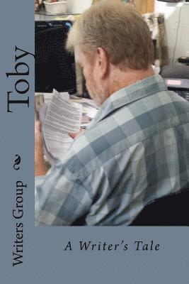 Writers Group - Toby: A Writer's Tale, Häftad. Tillgänglighet: Lägg i varukorg