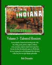 Bob Ostrander - Indiana Bicentennial Vol 3: Talented Hoosiers. Arts, Entertainments, Sports stars, Gambling and Recreation, Häftad. Tillgänglighet: Lägg i varukorg
