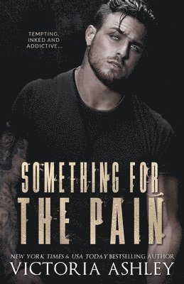Victoria Ashley - Something For The Pain, Häftad. Tillgänglighet: Lägg i varukorg