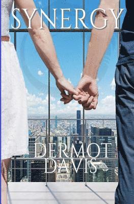 Dermot Davis - Synergy: We Are Stronger Together, Häftad