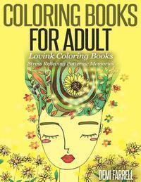 Lovink Coloring Books, Demi Farrell - Coloring Books for Adults Stress Relieving Patterns: Memories: Lovink Coloring Books, Häftad. Tillgänglighet: Lägg i varukorg