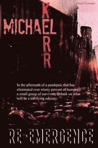 Michael Kerr - Re-Emergence, Häftad. Tillgänglighet: Lägg i varukorg