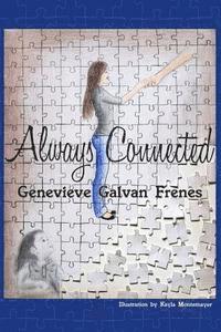 Genevieve Frenes, Lorna Collins - Always Connected, Häftad. Tillgänglighet: Lägg i varukorg
