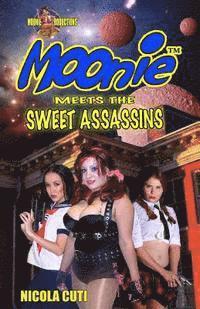 Nicola Cuti - Moonie meets the Sweet Assassins, Häftad
