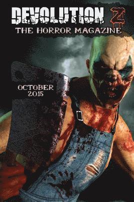 Kip McKnight, Matt Handle - Devolution Z October 2015: The Horror Magazine, Häftad. Tillgänglighet: Lägg i varukorg