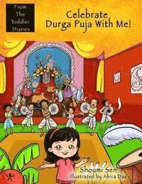 Shoumi Sen - Celebrate Durga Puja With Me!, Häftad. Tillgänglighet: Lägg i varukorg