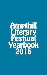 Jeremy Ramsden - Ampthill Literary Festival Yearbook 2015, Häftad