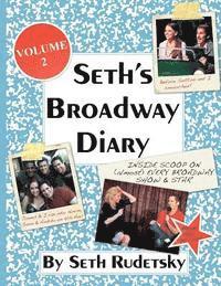 Seth Rudetsky - Seth's Broadway Diary, Volume 2, Häftad. Tillgänglighet: Lägg i varukorg