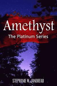 Stephanie M. Jandreau, Tanya Gold - Amethyst, Häftad. Tillgänglighet: Lägg i varukorg
