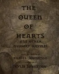Daniel Johnston - The Queen of Hearts: and Other Nursery Rhymes, Häftad. Tillgänglighet: Lägg i varukorg