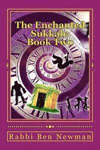 Ben Newman - The Enchanted Sukkah: Book Two: The Integrity of Isaac, Häftad. Tillgänglighet: Lägg i varukorg