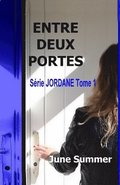 Entre Deux Portes