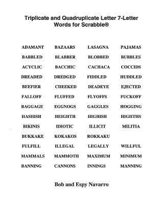 Bob and Espy Navarro - Triplicate and Quadruplicate Letter 7-Letter Words for Scrabble, Häftad. Tillgänglighet: Lägg i varukorg