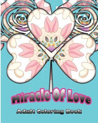 S. B. Nozaz - Miracle Of Love: Adult Coloring Book, Häftad. Tillgänglighet: Lägg i varukorg