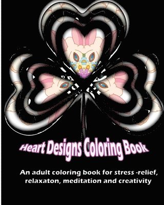 S. B. Nozaz - Heart Designs Coloring Book, Häftad. Tillgänglighet: Lägg i varukorg