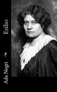 Ada Negri - Esilio, Häftad. Tillgänglighet: Lägg i varukorg