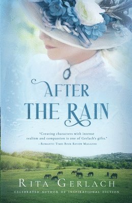 Rita Gerlach - After the Rain, Häftad. Tillgänglighet: Lägg i varukorg