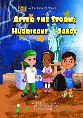 Heddrick McBride - After the Storm: Hurricane Sandy, Häftad. Tillgänglighet: Lägg i varukorg