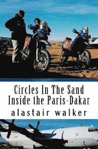 Alastair Walker - Circles In The Sand: Inside the Paris-Dakar Rally, Häftad