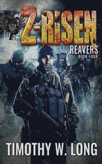 Timothy W. Long - Z-Risen 4: Reavers, Häftad. Tillgänglighet: Lägg i varukorg