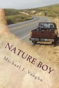 Michael J. Vaughn - Nature Boy, Häftad. Tillgänglighet: Lägg i varukorg