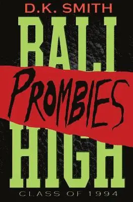D. K. Smith - Prombies Sophomore Edition, Häftad. Tillgänglighet: Lägg i varukorg