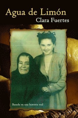 Clara Fuertes - Agua de Limón, Häftad