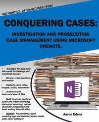 Aaron Edens - Conquering Cases: Investigation and Prosecution Case Management Using Microsoft OneNote, Häftad. Tillgänglighet: Lägg i varukorg
