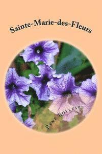 Rene Boylesve - Sainte-Marie-des-Fleurs, Häftad. Tillgänglighet: Lägg i varukorg