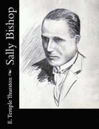 E. Temple Thurston - Sally Bishop, Häftad. Tillgänglighet: Lägg i varukorg