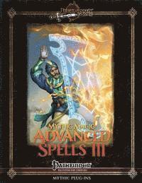 Jason Nelson - Mythic Magic: Advanced Spells III, Häftad
